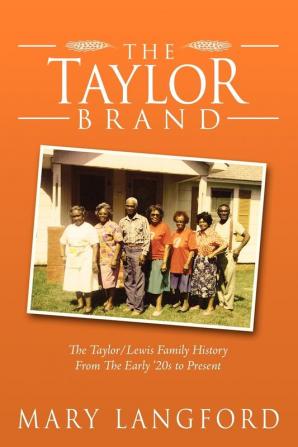 The Taylor Brand