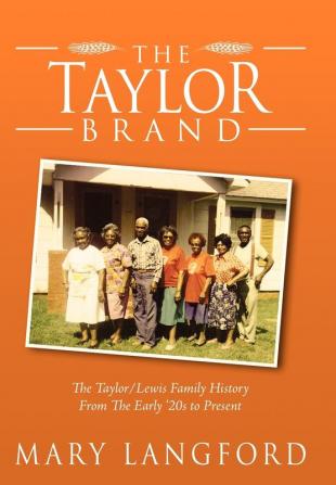 The Taylor Brand