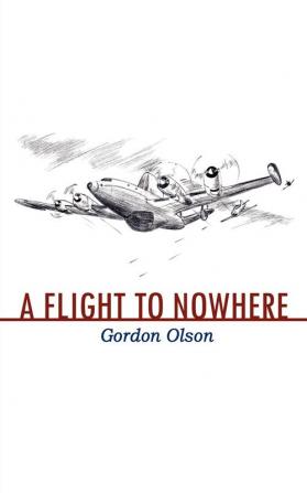 A Flight to Nowhere