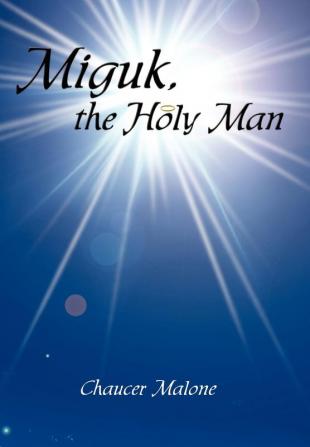 Miguk the Holy Man