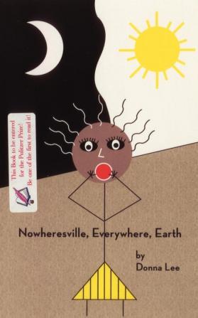 Nowheresville Everywhere Earth