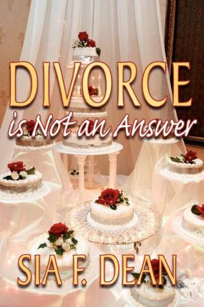 Divorce Is Not an Answer