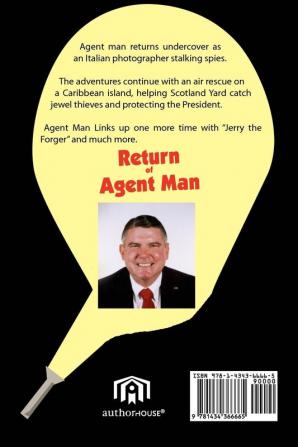 Return of Agent Man