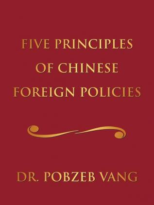 Five Principles of Chinese Foreign Policies