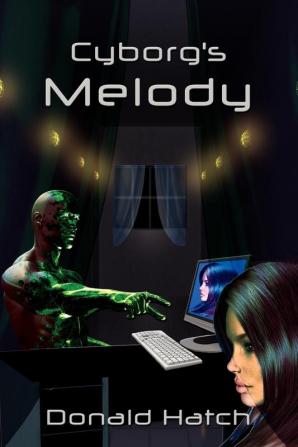 Cyborg's Melody