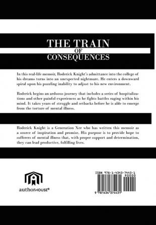 The Train of Consequences