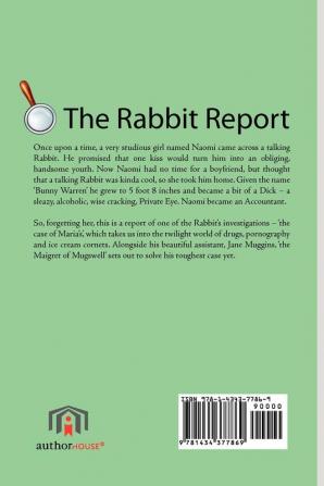 The Rabbit Report - A Case Like Maria's