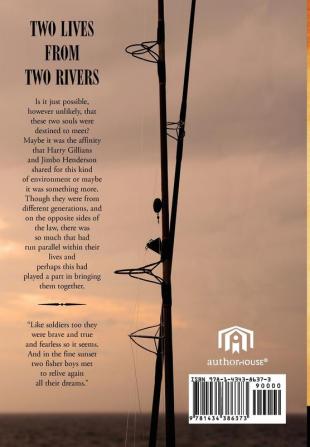 Two Lives from Two Rivers