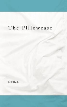 The Pillowcase