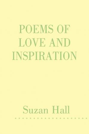 Poems of Love and Inspiration