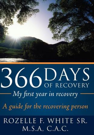 366 Days of recovery My first year in recovery