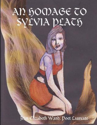 AN HOMAGE TO SYLVIA PLATH