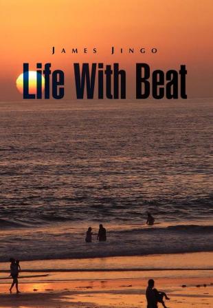 Life with Beat