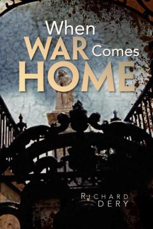 When War Comes Home