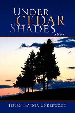 Under Cedar Shades