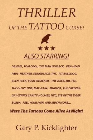 Thriller of the Tattoo Curse!