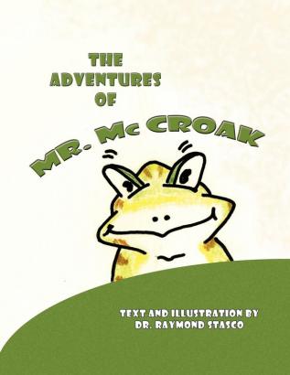 The Adventures of Mr. McCroak