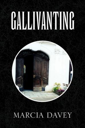 Gallivanting