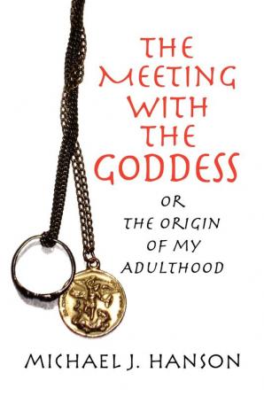 The Meeting with the Goddess