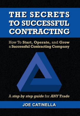 The Secrets to Successful Contracting