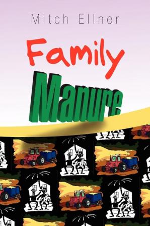 Family Manure