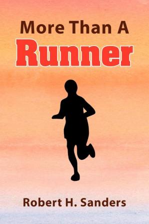 More Than a Runner