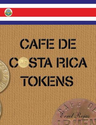 Cafe De Costa Rica Tokens