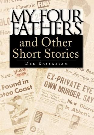 My Four Fathers and Other Short Stories