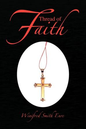 Thread of Faith