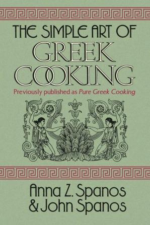 The Simple Art of Greek Cooking