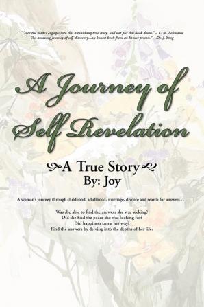 A Journey of Self Revelation