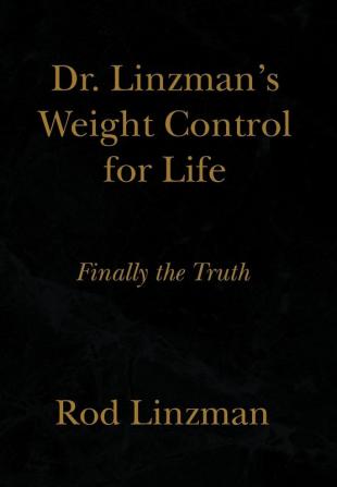 Dr. Linzman's Weight Control for Life