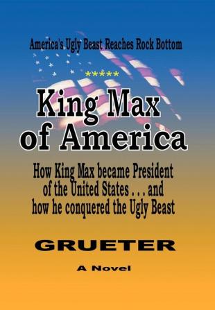 King Max of America