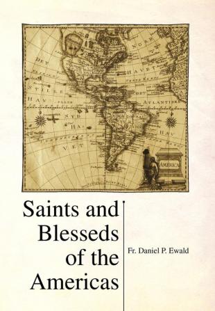 Saints and Blesseds of the Americas