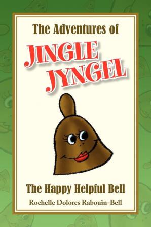 The Adventures of Jingle Jyngel