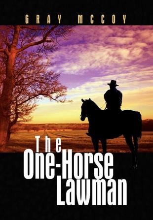 The One-Horse Lawman