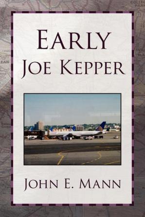 Early Joe Kepper