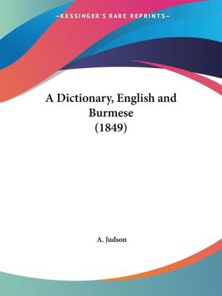 A Dictionary English and Burmese (1849)