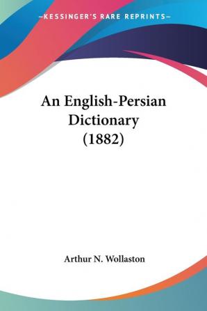 An English-Persian Dictionary (1882)