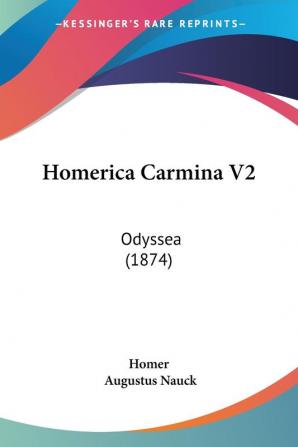 Homerica Carmina V2: Odyssea (1874)