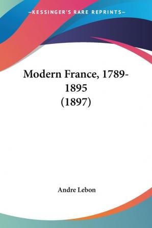 Modern France 1789-1895