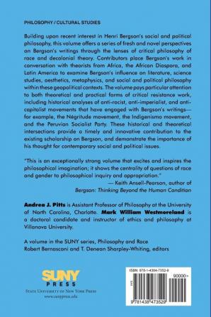 Beyond Bergson: Examining Race and Colonialism through the Writings of Henri Bergson (SUNY series Philosophy and Race)