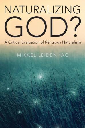 Naturalizing God?