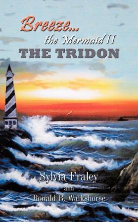 Breeze the Mermaid II: The Tridon