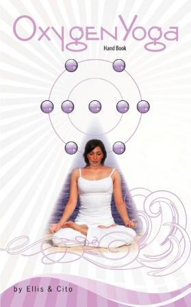 Oxygen Yoga: Handbook