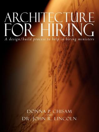 Architecture for Hiring