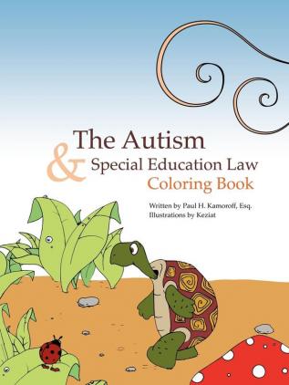 The Autism & Special Education Law Coloring Book