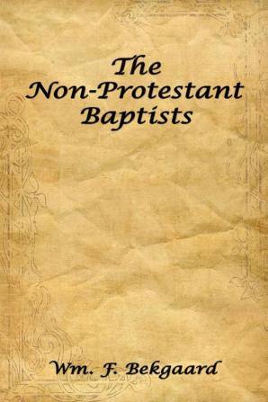 The Non-Protestant Baptists