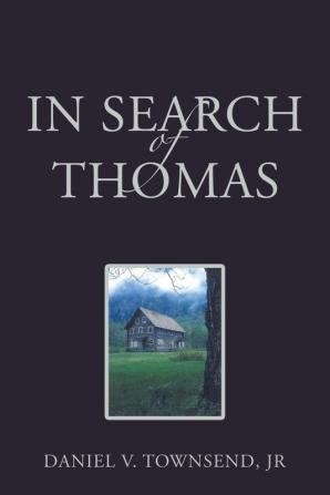 In Search of Thomas