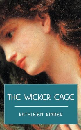 The Wicker Cage